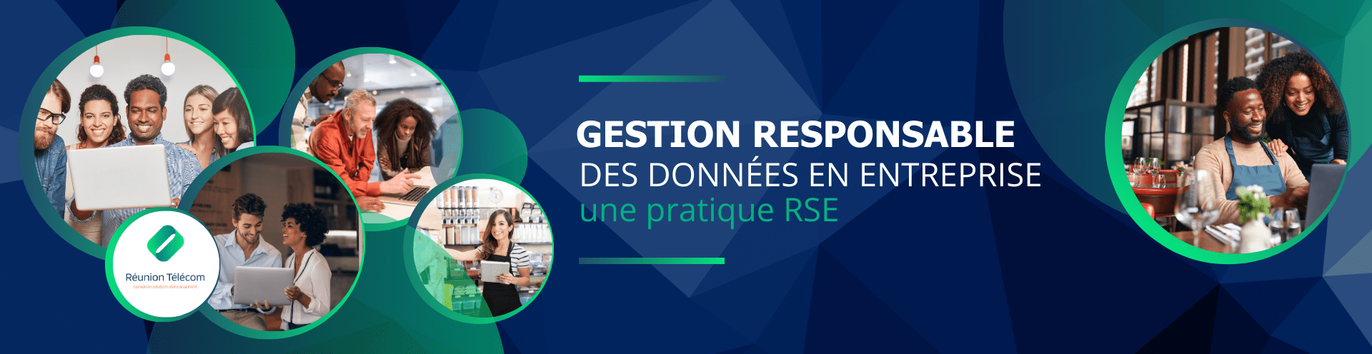 Gestion responsable des données en entreprise - RSE - Réunion Télécom